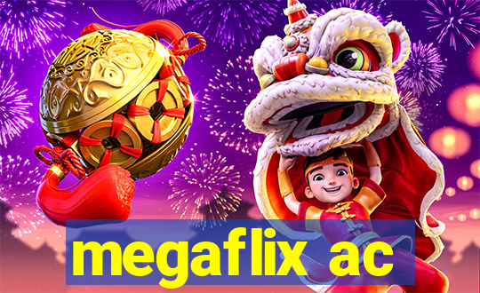 megaflix ac